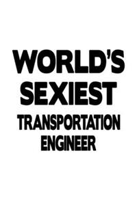 World's Sexiest Transportation Engineer