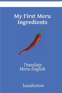 My First Meru Ingredients