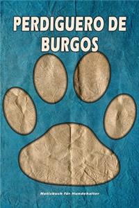 Perdiguero de Burgos Notizbuch für Hundehalter