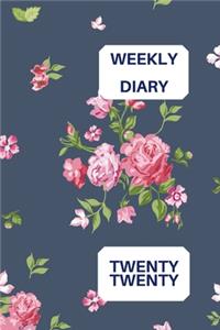 Weekly Diary Twenty Twenty