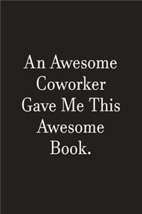 An Awesome Coworker Gave Me This Awesome Book