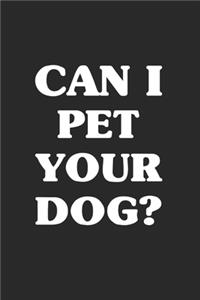 Can I Pet Your Dog?