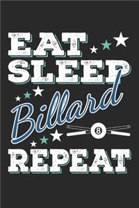 Eat Sleep Billard Repeat