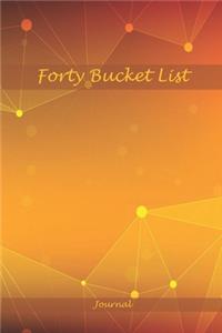 Forty Bucket List Journal