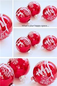 What's your happy space...