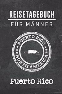 Reisetagebuch für Männer Puerto Rico