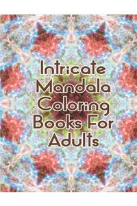 Intricate Mandala Coloring Books For Adults