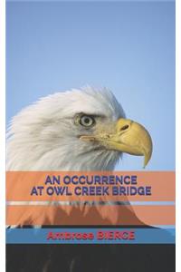 An Occurrence at Owl Creek Bridge