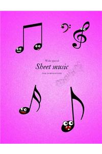 Wide Spaced Sheet Music for Composition