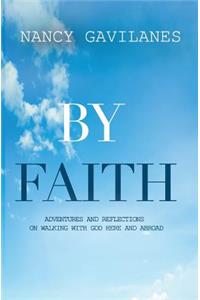 By Faith