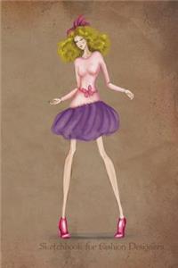 Sketchbook for Fashion Designers