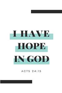 I Have Hope in God