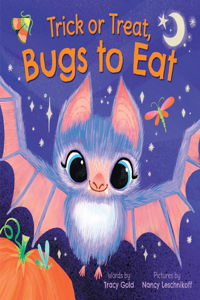 Trick or Treat, Bugs to Eat