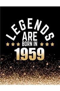 Legends Are Born in 1959