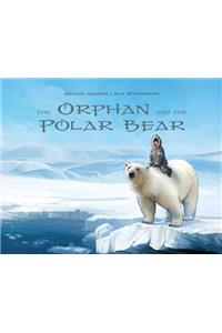 Orphan and the Polar Bear