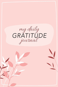 My Daily Gratitude Journal