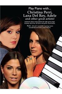 Play Piano with... Christina Perri, Lana Del Ray, Adele and Other Great Artists