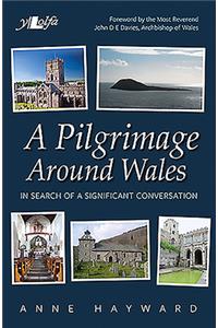 A Pilgrimage Around Wales
