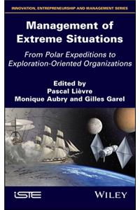 Management of Extreme Situations