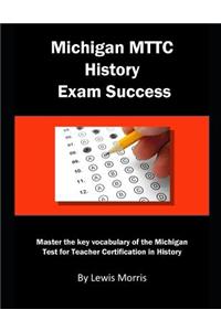 Michigan Mttc History Exam Success