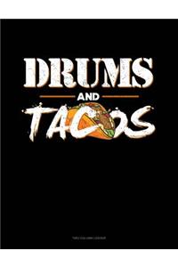 Drums and Tacos: Two Column Ledger
