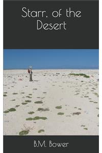 Starr, of the Desert