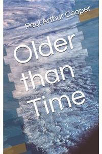 Older than Time