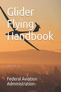 Glider Flying Handbook