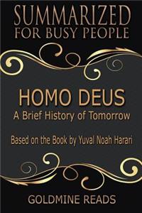 Homo Deus - Summarized for Busy People