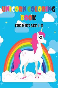 Unicorn Coloring Book for Kids Age 4-8