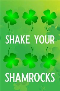 Shake Your Shamrocks