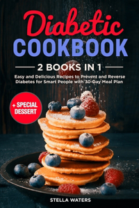 Diabetic Cookbook and Diabetic Dessert