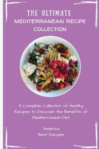 Ultimate Mediterranean Recipe Collection
