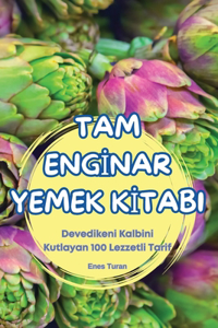 Tam Engİnar Yemek Kİtabi