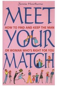 Meet Your Match