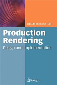 Production Rendering