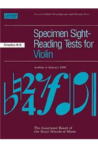 Specimen Sight-Reading Tests for Violin: Grades 6-8