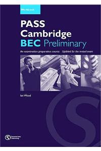 Pass Cambridge Bec Preliminary Workbook