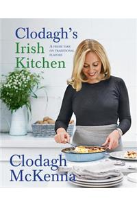 Clodagh's Irish Kitchen: A Fresh Take on Traditional Flavors