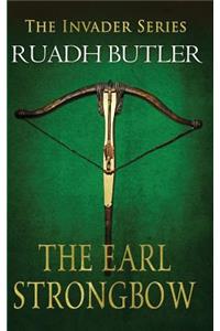 The Earl Strongbow