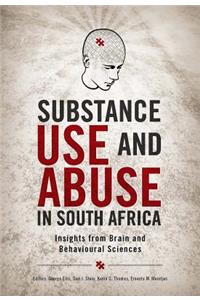 Substance Use and Abuse in South Africa