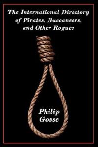 International Directory of Pirates, Buccaneers, and Other Rogues