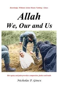 Allah, We, Our and Us