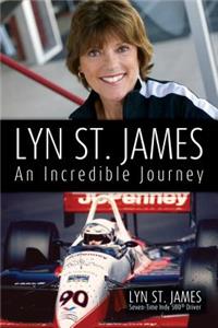 Lyn St. James -- An Incredible Journey
