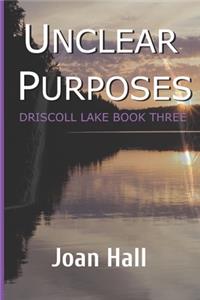 Unclear Purposes