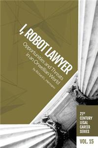 I, Robot Lawyer