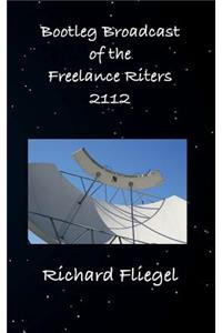 Bootleg Broadcast of the Freelance Riters 2112