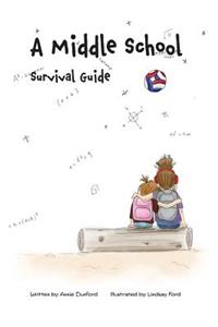 Middle School Survival Guide
