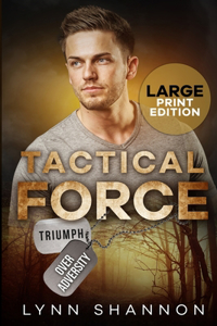 Tactical Force