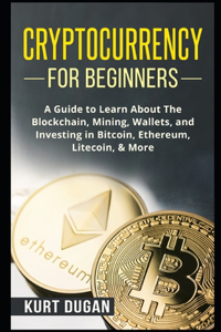 Cryptocurrency for Beginners